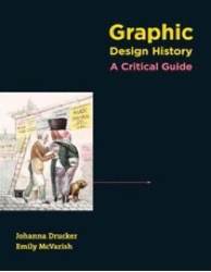 Graphic Design History: A Critical Guide