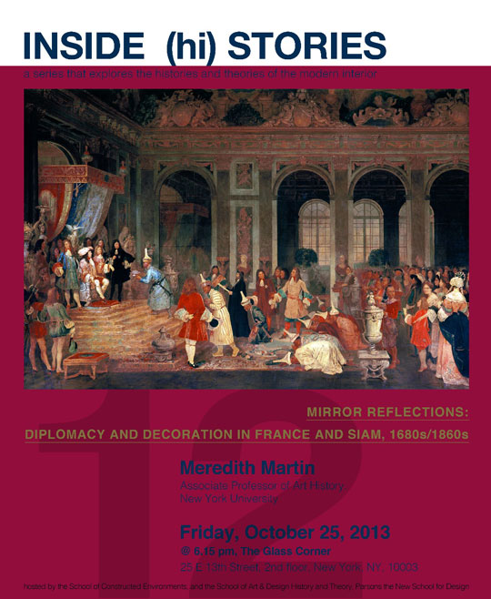 INSIDE (hi)STORIES – Mirror Reflections: Diplomacy and Decoration in France and Siam, 1680s/1860s