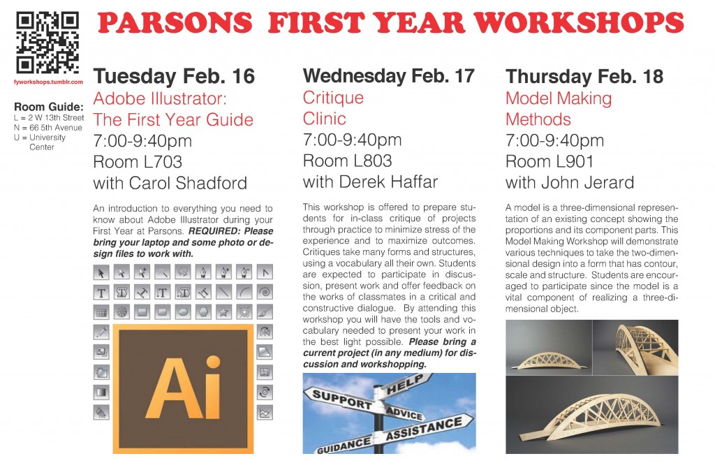Parsons First Year Workshops, Feb. 16-18