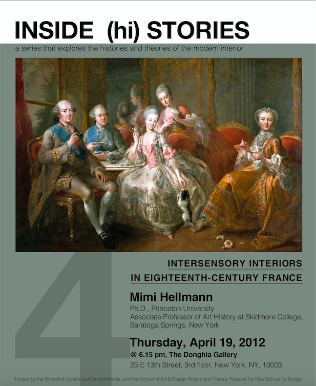 INSIDE (hi)STORIES – Intersensory Interiors in Eighteenth-Century France