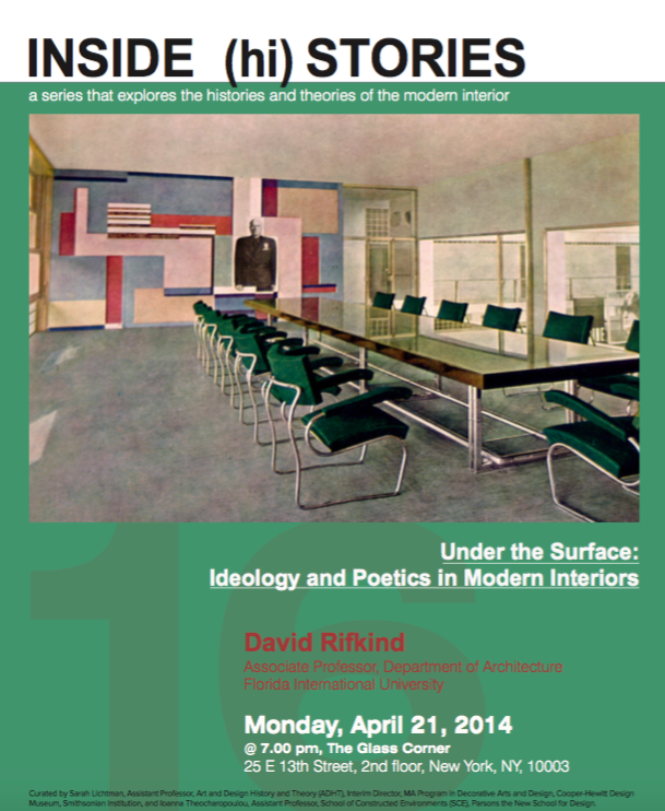 INSIDE (hi)STORIES – Under the Surface: Ideology and Poetics in Modern Interiors